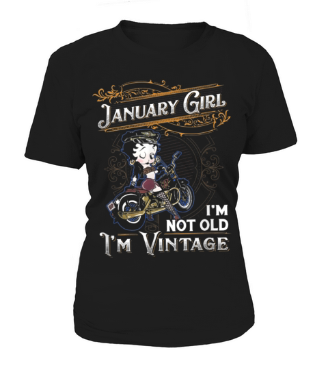 Betty Boop January Girl I’m Not Old I’m Vintage shirt Women's T-Shirt