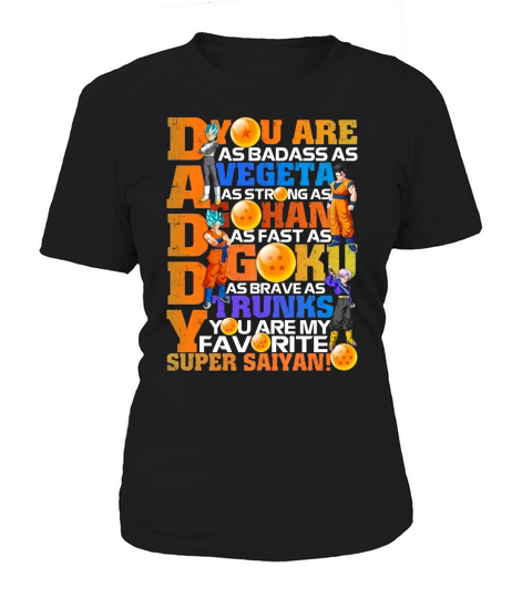 Dragon Ball Daddy Vegeta Gohan Goku Trunks Super Saiyan Father’s Day shirtn Women's T-Shirt
