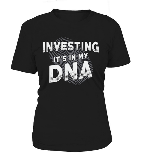 Entrepreneur Investing Its In My DNA Business CEO Women's T-Shirt