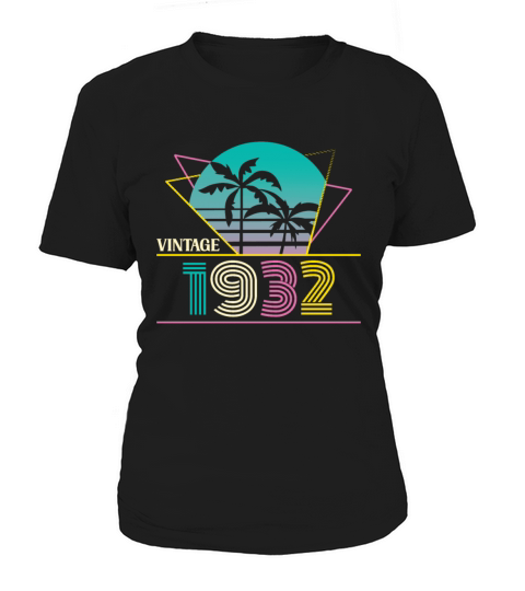 Funny Birthday Born in 1932 Limited Edition Women's T-Shirt
