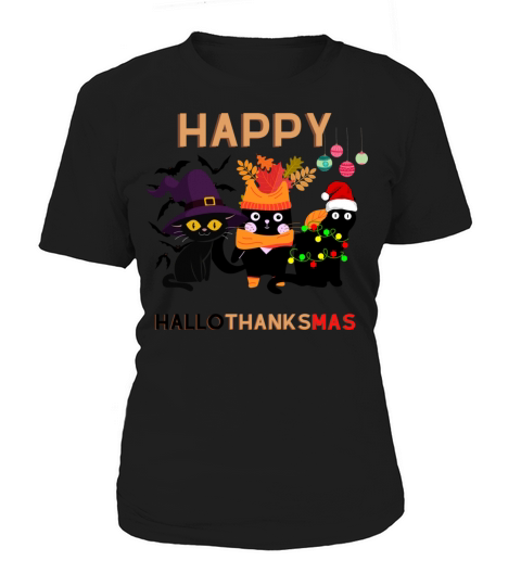 Halloween Thanksgiving Christmas Happy HalloThanks Women's T-Shirt