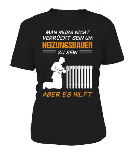 Heating Engineer Funny Quote Craftsman Gift Women's T-Shirt