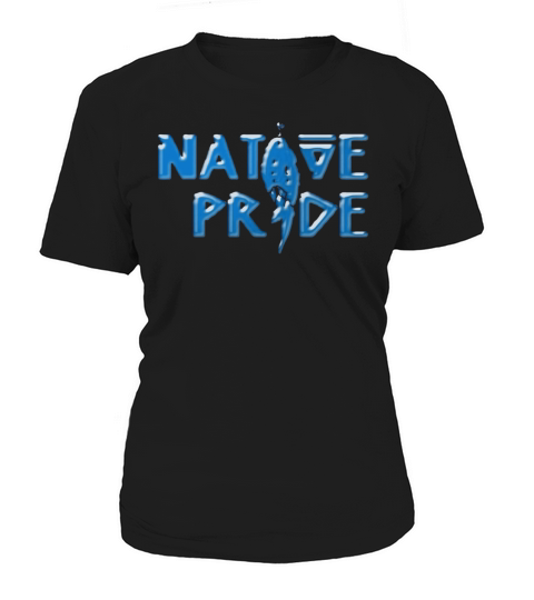 Native Pride LIMITED EDITION T-Shirt Women's T-Shirt