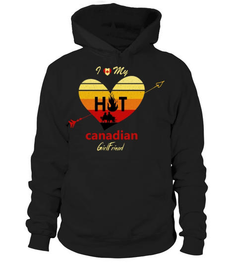 i love my hot canadian girlfriend - Retro Vintage Hoodie Unisex