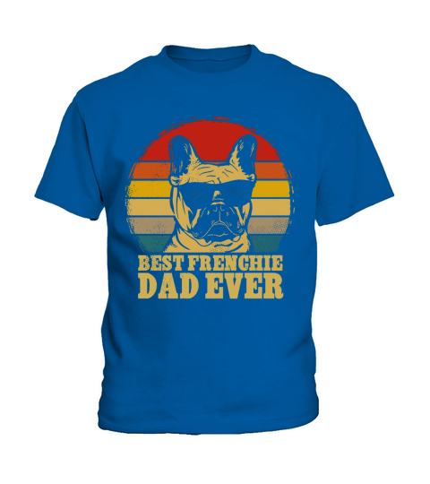 Frenchie Bulldog best Frenchie dad ever vintage Kids T-Shirt