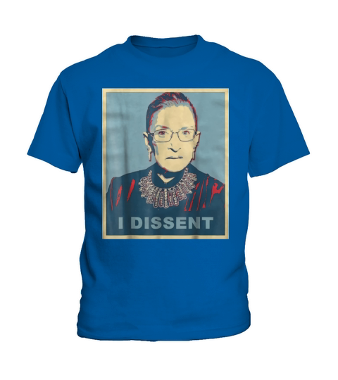 I Dissent Ruth Bader Ginsburg shirt Kids T-Shirt