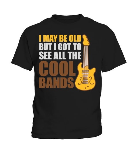 I may be old Kids T-Shirt