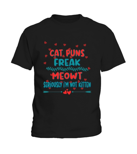 Seriously Im Not Kitten Funny Sarcasm Quote Kids T-Shirt