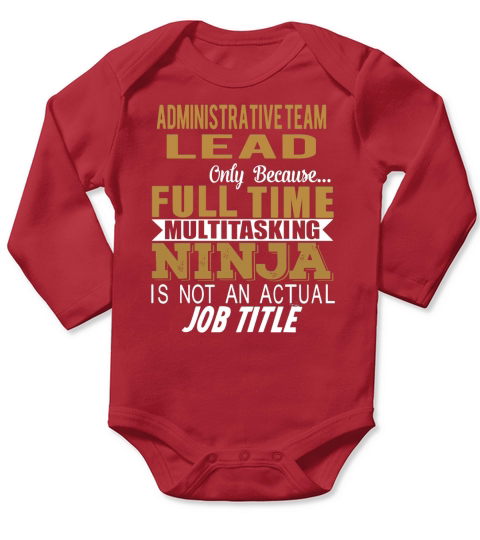 ADMINISTRATIVE TEAM LEAD Ninja Long Sleeve Baby One-Piece