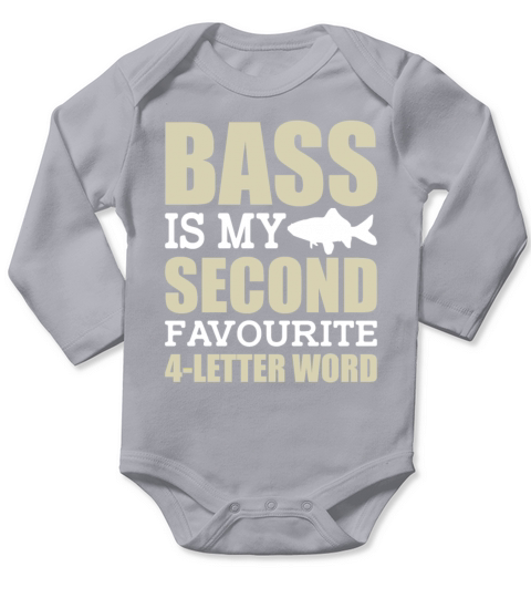 Bass is My Second Favorite 4 Letter Word Long Sleeve Baby One-Piece