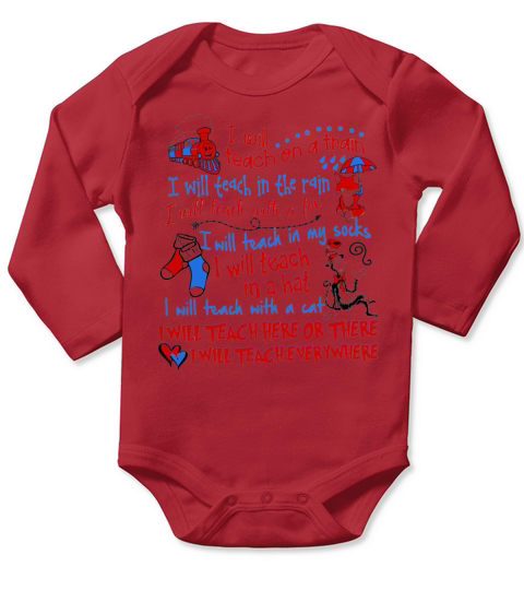 Dr. Seuss I Will Teach On A Train I Will Teach In The Rain A Fox shirt Long Sleeve Baby One-Piece