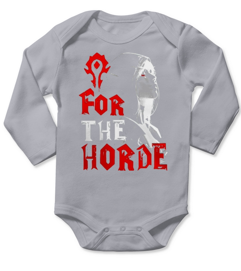 For The Horde Sylvanas Windrunner WOW Tshirt Long Sleeve Baby One-Piece