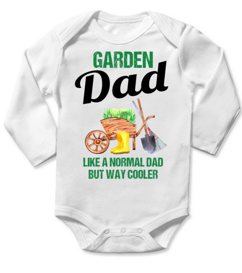 Garden Dad Funny Quote Gift Men Long Sleeve Baby One-Piece