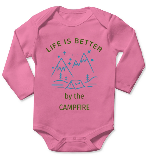 Life Is Better By The Campfire Long Sleeve Baby One-Piece
