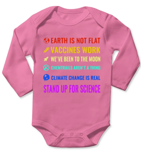 Official LGBT Earth is not flat vaccines work we ‘ve been to the moon Long Sleeve Baby One-Piece