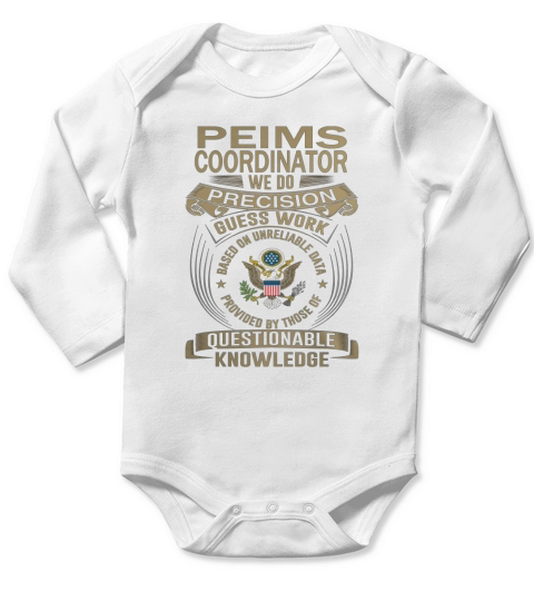 PEIMS COORDINATOR Wedo Long Sleeve Baby One-Piece