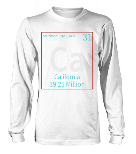 California Periodic Table State T-Shirt Long sleeved Unisex