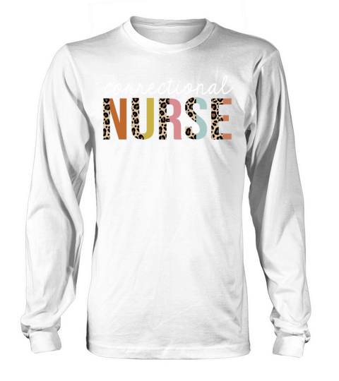 Correctional Nurse Colorful Leopard Print Funny Long sleeved Unisex