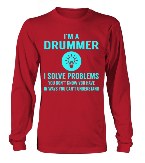 Drummer Long sleeved Unisex