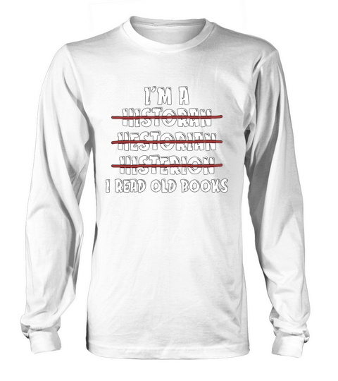 Historian Im A Historan Historian Crew Historians Long sleeved Unisex