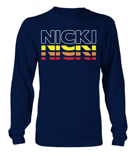 Nicki First Name Funny Vintage Sunset Nicki Long sleeved Unisex