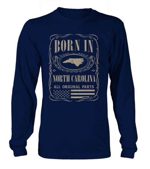 Vintage America US States Born North Carolina Long sleeved Unisex