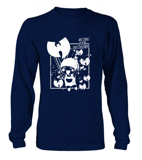 wutang is for the children white Long sleeved Unisex