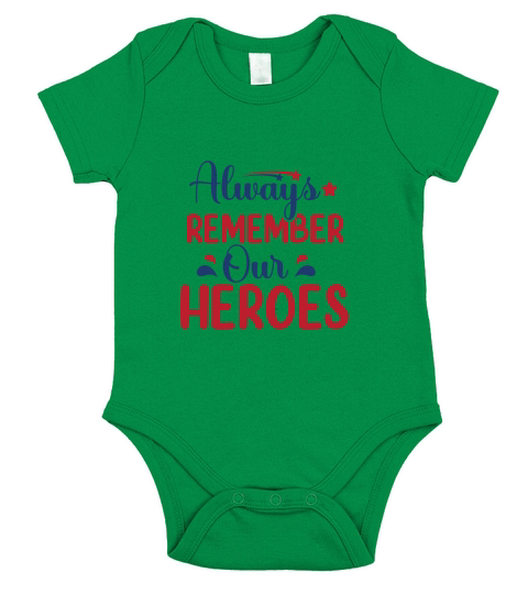 Always Remember Our Heroes Short Sleeve Baby One-Piece