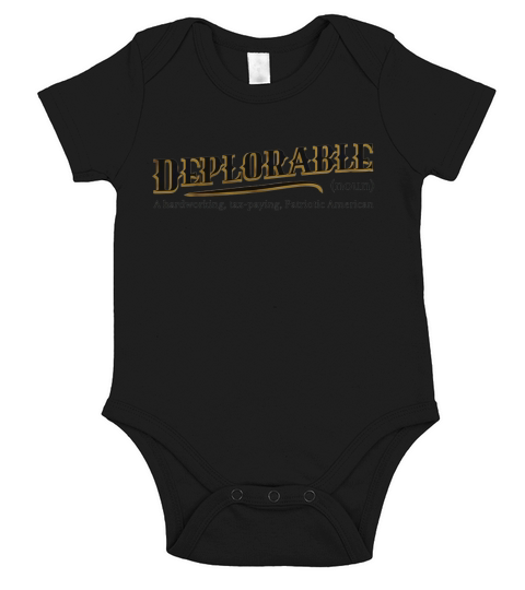 Deplorable definition meaning a hardworking tax paying Short Sleeve Baby One-Piece