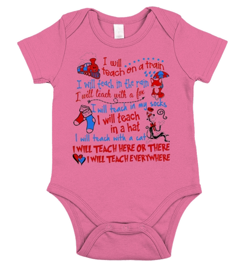 Dr. Seuss I Will Teach On A Train I Will Teach In The Rain A Fox shirt Short Sleeve Baby One-Piece