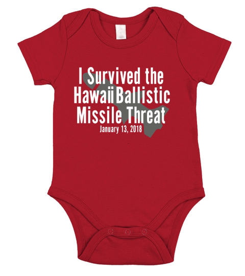 I Survived the Hawaii Ballistic Missile Threat T-Shirt Short Sleeve Baby One-Piece
