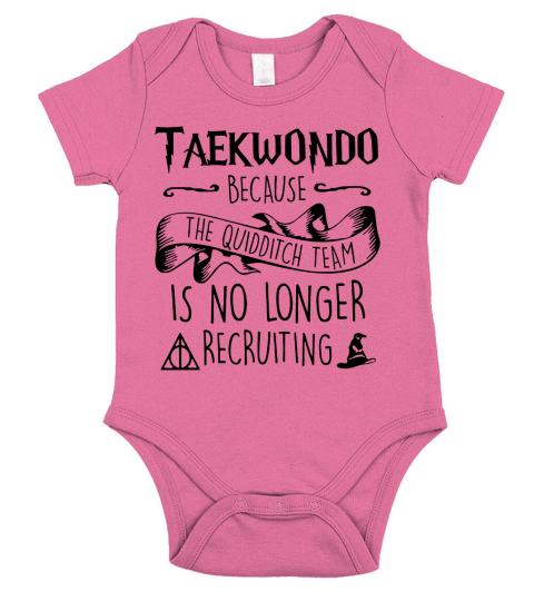 Taekwondo because the quidditch team is no longer recruiting Short Sleeve Baby One-Piece