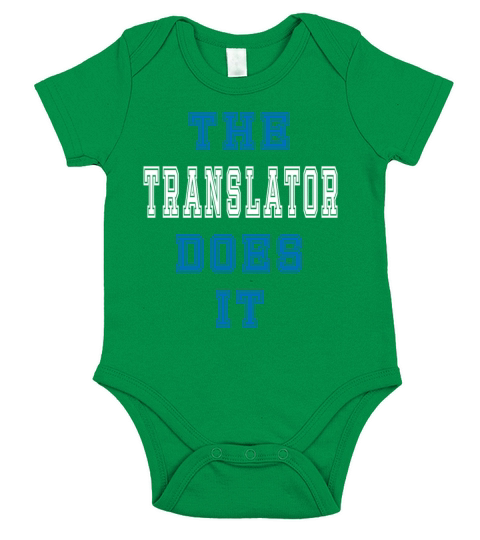 The Translator Does it Translator Gift Short Sleeve Baby One-Piece