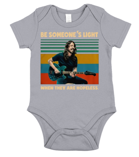 Vintage Dave Grohl Be Someone’s Light When They Are Hopeless shirt Short Sleeve Baby One-Piece