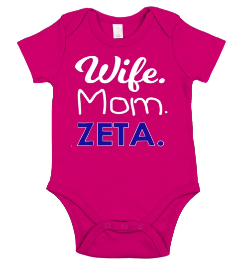 Zeta Phi Paraphernalia Beta Shirt for Mom and Wife Gift LIMTED EDITION Short Sleeve Baby One-Piece