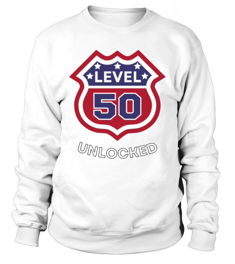 Funny 50th Birthday level 50 unlocked Sweatshirt Unisex