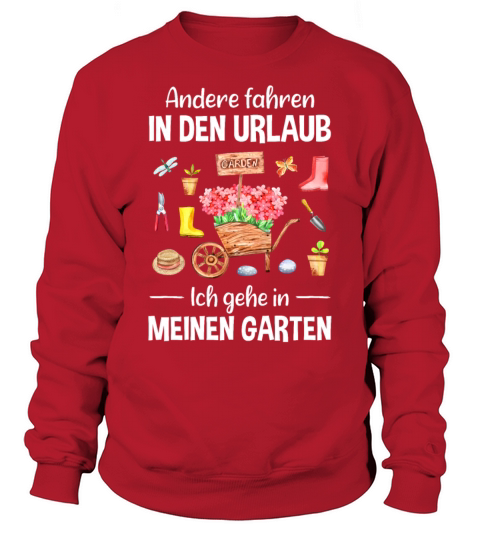 Garden Vacation Funny Quote Gardener Gift Idea Sweatshirt Unisex