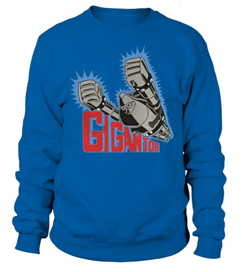 Gigantor T-Shirt Sweatshirt Unisex