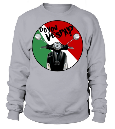 ITALIA VESPA SCOOTER T SHIRT Sweatshirt Unisex