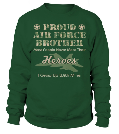 Proud Air Force Brother Sweatshirt Unisex