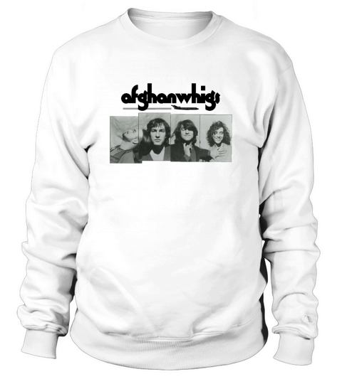 The Afghan Whigs Tshirt Sweatshirt Unisex