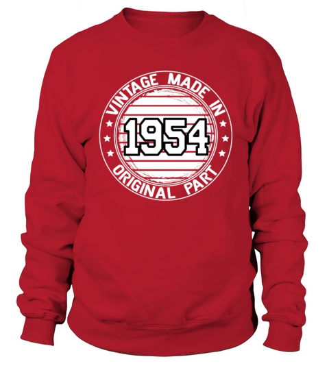 Vintage Made In 1954 Original Part Birthday 1954 Sweatshirt Unisex