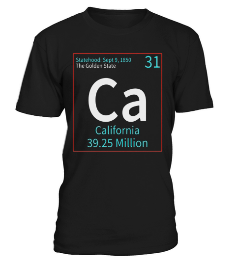 California Periodic Table State T-Shirt T-Shirt Unisex