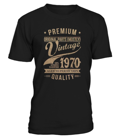 Vintage 1970 Aged To Perfection T-Shirt Unisex