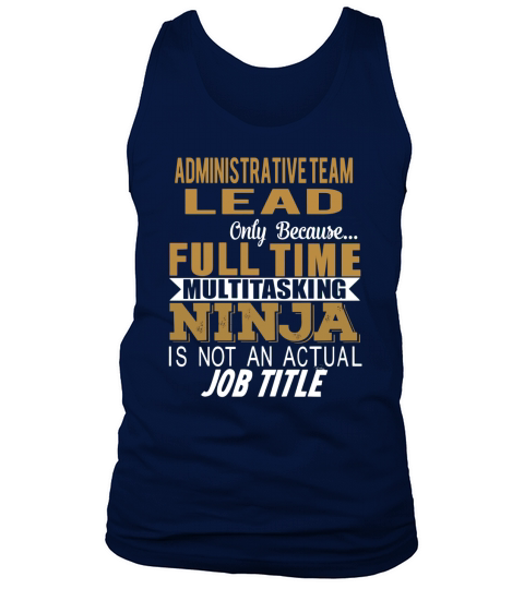 ADMINISTRATIVE TEAM LEAD Ninja Tank Top Unisex