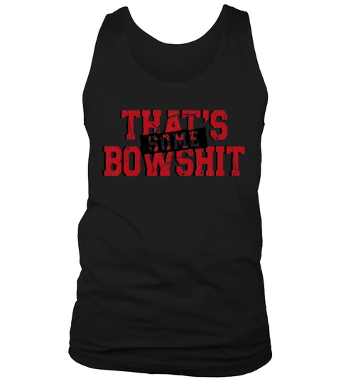 Archery Bow Archer Vintage Thats Tank Top Unisex