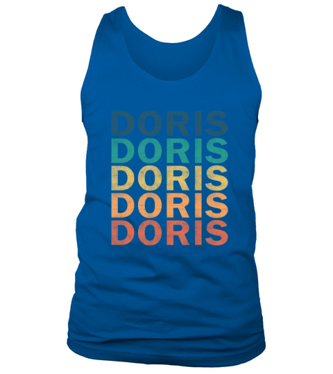 Doris Name T Shirt - Doris Vintage Retro Name Gift Tank Top Unisex