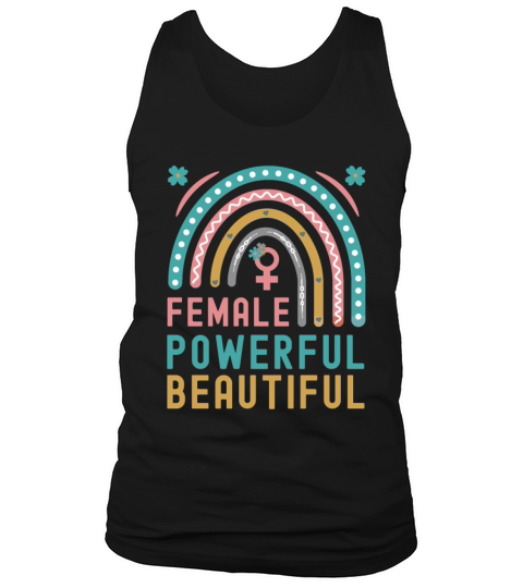 Female Powerful Beautiful Feminist Empowerment Tank Top Unisex