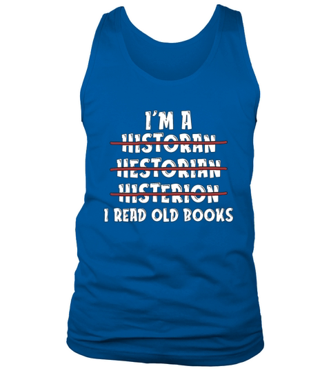 Historian Im A Historan Historian Crew Historians Tank Top Unisex