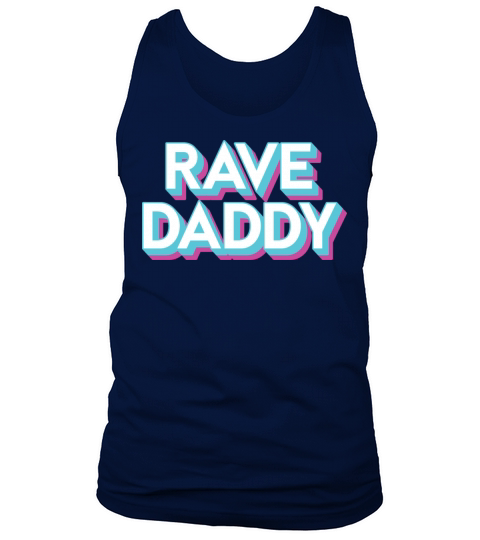 RAVE DADDY Tank Top Unisex